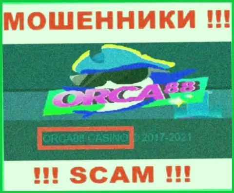 ORCA88 CASINO руководит организацией Orca 88 - АФЕРИСТЫ !!!