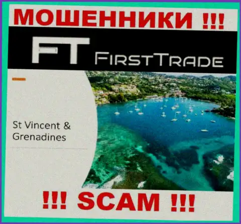 FirstTrade-Corp Com беспрепятственно обувают доверчивых людей, потому что базируются на территории St. Vincent and the Grenadines