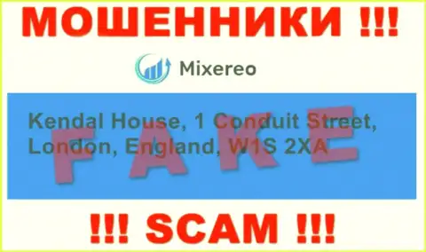 В компании Mixereo Com оставляют без средств неопытных людей, предоставляя неправдивую информацию о адресе регистрации