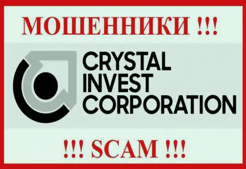 Crystal Invest Corporation - это СКАМ ! МОШЕННИК !