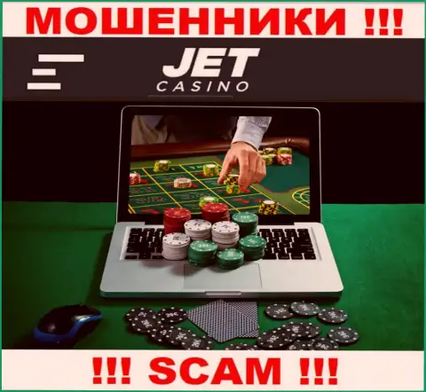 Тип деятельности шулеров JetCasino - это Онлайн-казино, но имейте ввиду это развод !